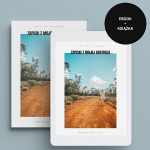 Książka & e-book "Zapiski z mojej Australii"